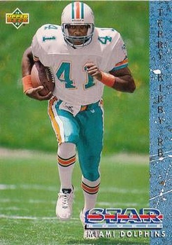 #25 Terry Kirby - Miami Dolphins - 1993 Upper Deck Football