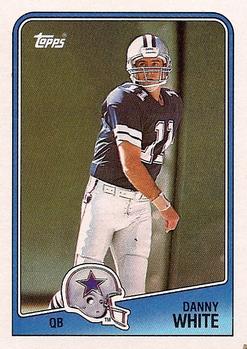 #260 Danny White - Dallas Cowboys - 1988 Topps Football