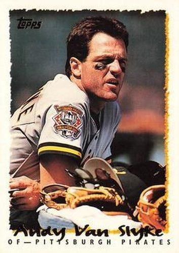 #260 Andy Van Slyke - Pittsburgh Pirates - 1995 Topps Baseball
