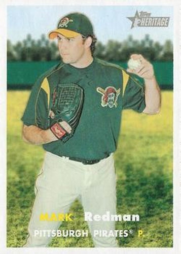 #260 Mark Redman - Pittsburgh Pirates - 2006 Topps Heritage Baseball