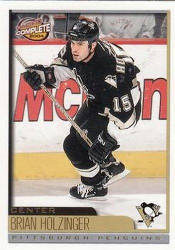 #260 Brian Holzinger - Pittsburgh Penguins - 2003-04 Pacific Complete Hockey