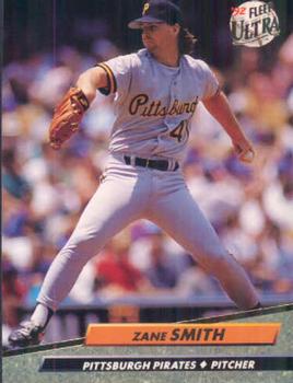 #260 Zane Smith - Pittsburgh Pirates - 1992 Ultra Baseball
