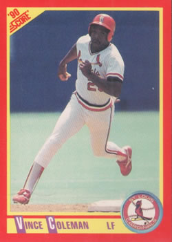 #260 Vince Coleman - St. Louis Cardinals - 1990 Score Baseball