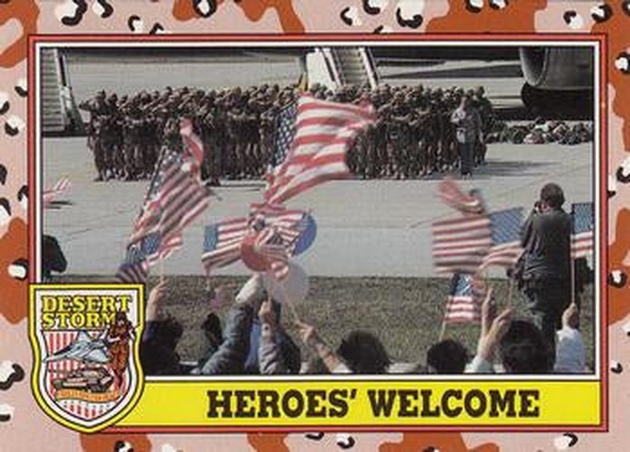 #261 Heroes' Welcome - 1991 Topps Desert Storm