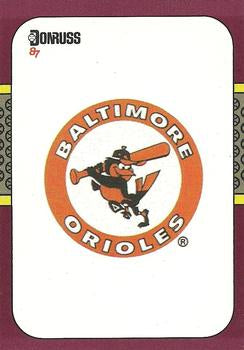 #261 Orioles Logo - Baltimore Orioles - 1987 Donruss Opening Day Baseball