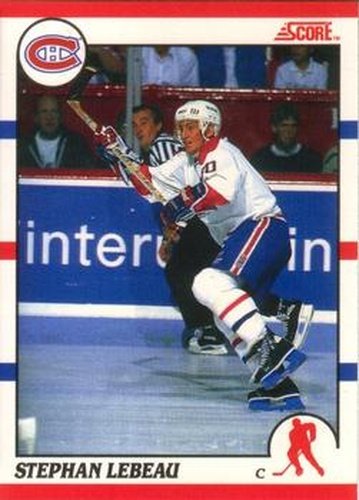 #262 Stephan Lebeau - Montreal Canadiens - 1990-91 Score Canadian Hockey