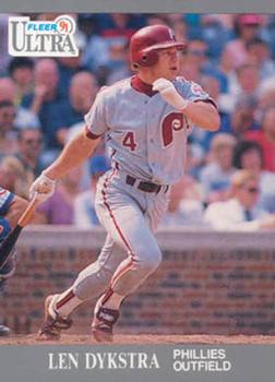 #262 Len Dykstra - Philadelphia Phillies - 1991 Ultra Baseball