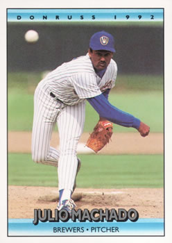 #262 Julio Machado - Milwaukee Brewers - 1992 Donruss Baseball