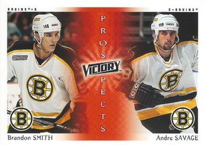 #262 Brandon Smith / Andre Savage - Boston Bruins - 2000-01 Upper Deck Victory Hockey