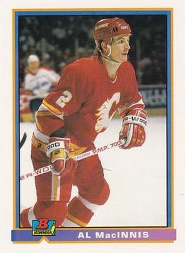 #262 Al MacInnis - Calgary Flames - 1991-92 Bowman Hockey