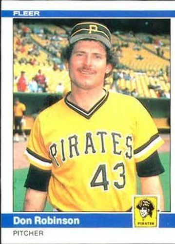 #262 Don Robinson - Pittsburgh Pirates - 1984 Fleer Baseball