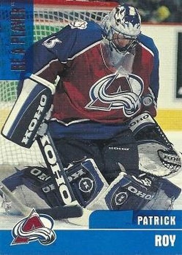 #262 Patrick Roy - Colorado Avalanche - 1999-00 Be a Player Memorabilia Hockey
