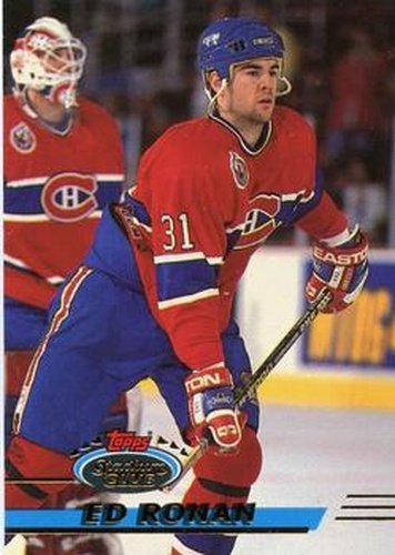 #262 Ed Ronan - Montreal Canadiens - 1993-94 Stadium Club Hockey