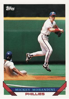 #262 Mickey Morandini - Philadelphia Phillies - 1993 Topps Baseball