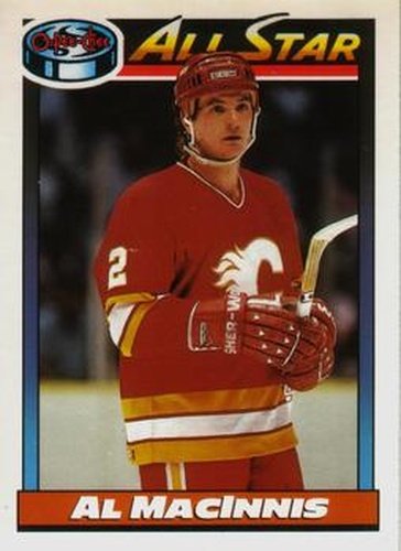 #262 Al MacInnis - Calgary Flames - 1991-92 O-Pee-Chee Hockey