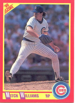#262 Mitch Williams - Chicago Cubs - 1990 Score Baseball