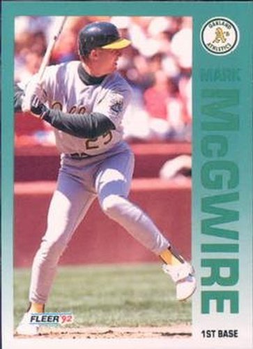#262 Mark McGwire - Oakland Athletics - 1992 Fleer Baseball