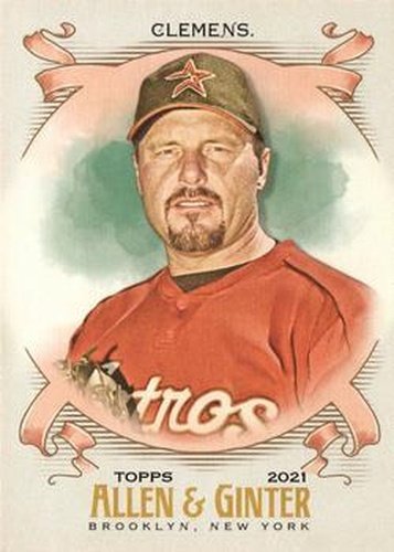 #263 Roger Clemens - Houston Astros - 2021 Topps Allen & Ginter Baseball