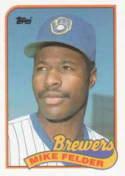 #263 Mike Felder - Milwaukee Brewers - 1989 Topps Baseball