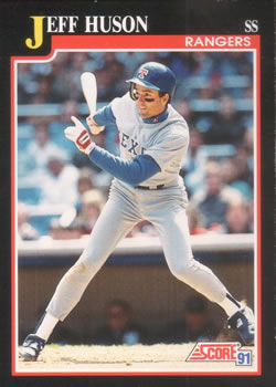 #263 Jeff Huson - Texas Rangers - 1991 Score Baseball