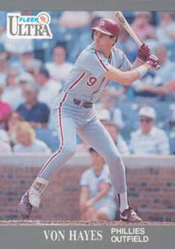 #264 Von Hayes - Philadelphia Phillies - 1991 Ultra Baseball