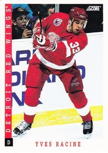 #264 Yves Racine - Detroit Red Wings - 1993-94 Score Canadian Hockey