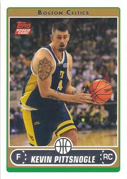 #264 Kevin Pittsnogle - Boston Celtics - 2006-07 Topps Basketball