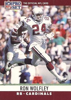 #264 Ron Wolfley - Phoenix Cardinals - 1990 Pro Set Football