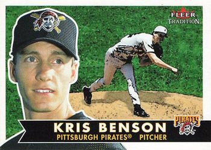 #264 Kris Benson - Pittsburgh Pirates - 2001 Fleer Tradition Baseball