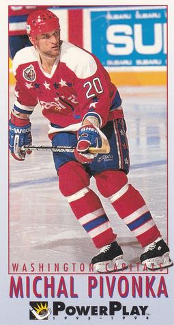 #265 Michal Pivonka - Washington Capitals - 1993-94 Fleer PowerPlay Hockey