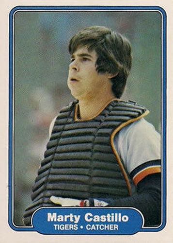#265 Marty Castillo - Detroit Tigers - 1982 Fleer Baseball