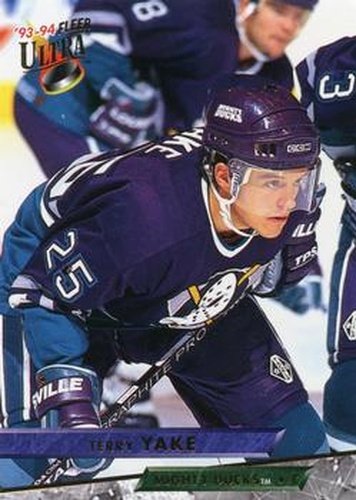 #265 Terry Yake - Anaheim Mighty Ducks - 1993-94 Ultra Hockey