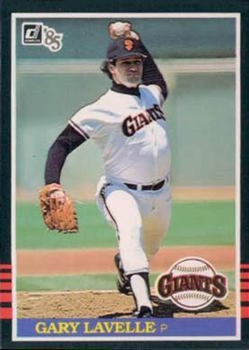 #265 Gary Lavelle - San Francisco Giants - 1985 Donruss Baseball