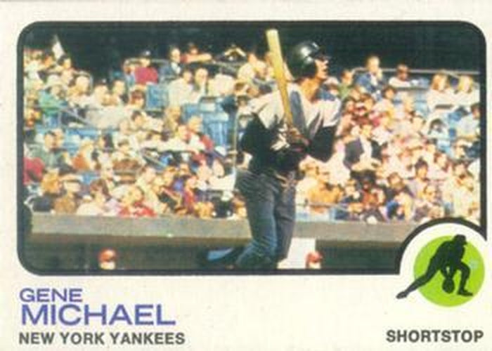 #265 Gene Michael - New York Yankees - 1973 Topps Baseball