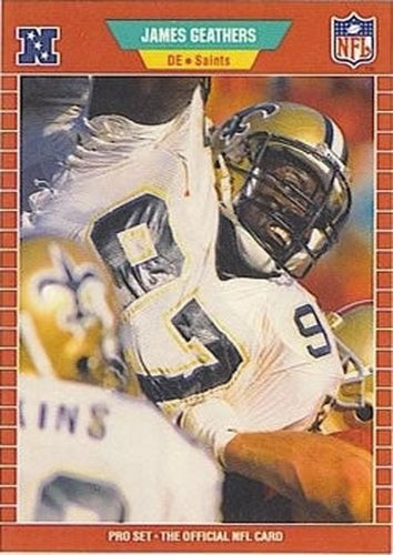 #265 James Geathers - New Orleans Saints - 1989 Pro Set Football