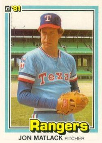 #266 Jon Matlack - Texas Rangers - 1981 Donruss Baseball