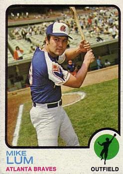 #266 Mike Lum - Atlanta Braves - 1973 Topps Baseball