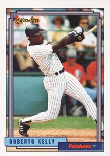 #266 Roberto Kelly - New York Yankees - 1992 O-Pee-Chee Baseball