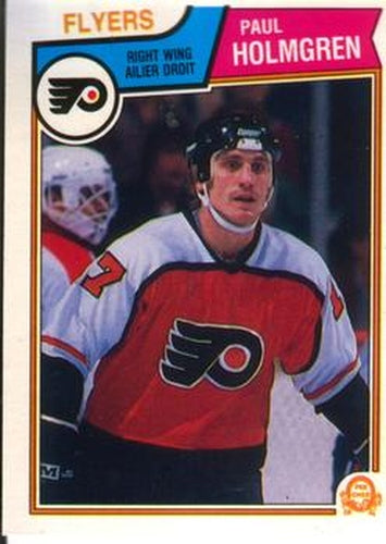 #266 Paul Holmgren - Philadelphia Flyers - 1983-84 O-Pee-Chee Hockey