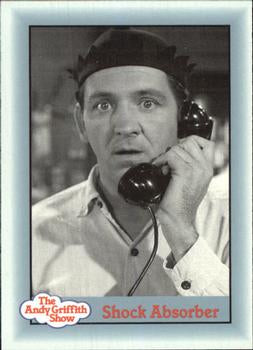 #267 Shock Absorber - 1990-91 Pacific The Andy Griffith Show