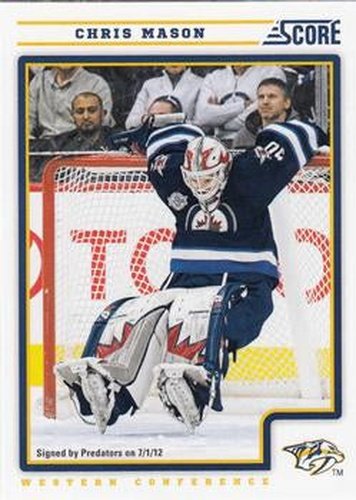 #267 Chris Mason - Nashville Predators - 2012-13 Score Hockey