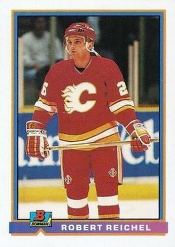 #267 Robert Reichel - Calgary Flames - 1991-92 Bowman Hockey
