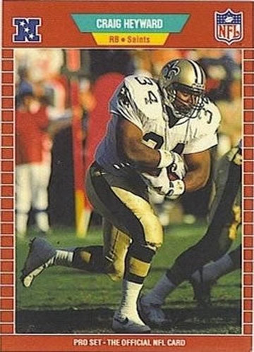 #267 Craig Heyward - New Orleans Saints - 1989 Pro Set Football