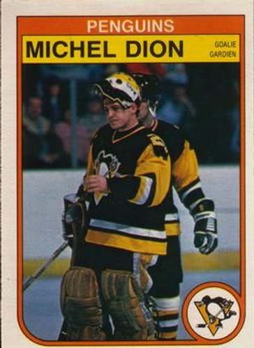 #267 Michel Dion - Pittsburgh Penguins - 1982-83 O-Pee-Chee Hockey