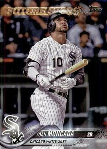 #267 Yoan Moncada - Chicago White Sox - 2018 Topps Baseball