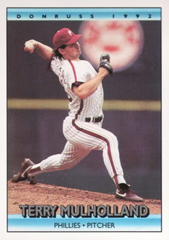 #268 Terry Mulholland - Philadelphia Phillies - 1992 Donruss Baseball