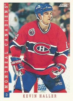 #268 Kevin Haller - Montreal Canadiens - 1993-94 Score Canadian Hockey
