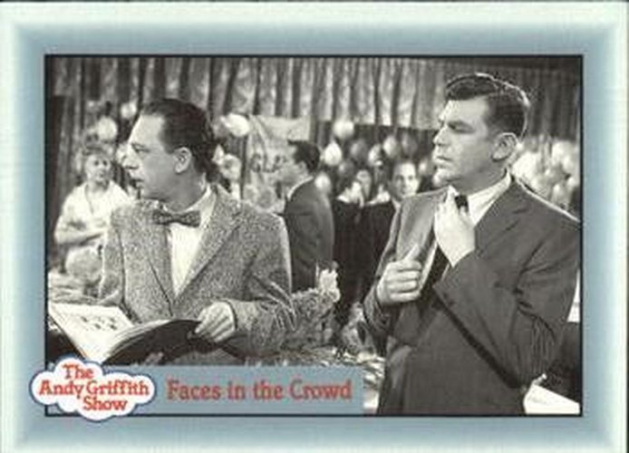 #268 Faces in the Crowd - 1990-91 Pacific The Andy Griffith Show