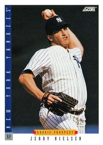 #268 Jerry Nielsen - New York Yankees - 1993 Score Baseball