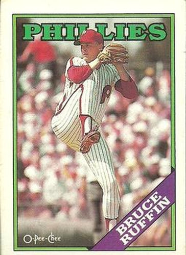 #268 Bruce Ruffin - Philadelphia Phillies - 1988 O-Pee-Chee Baseball